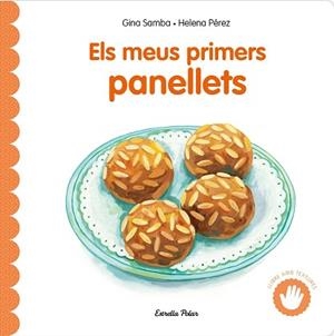 MEUS PRIMERS PANELLETS AMB TEXTURES, ELS | 9791387903619 | SAMBA, GINA | Llibreria Aqualata | Comprar llibres en català i castellà online | Comprar llibres Igualada