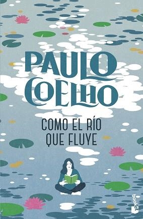 COMO EL RÍO QUE FLUYE | 9788408325574 | COELHO, PAULO | Llibreria Aqualata | Comprar llibres en català i castellà online | Comprar llibres Igualada