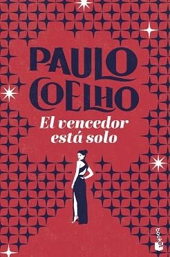 VENCEDOR ESTÁ SOLO, EL | 9788408325581 | COELHO, PAULO | Llibreria Aqualata | Comprar llibres en català i castellà online | Comprar llibres Igualada