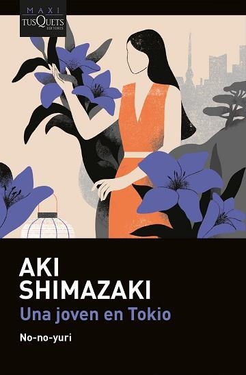 JOVEN EN TOKIO, UNA | 9788411078269 | SHIMAZAKI, AKI | Llibreria Aqualata | Comprar libros en catalán y castellano online | Comprar libros Igualada