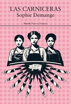 CARNICERAS, LAS | 9791387688332 | DEMANGE, SOPHIE | Llibreria Aqualata | Comprar llibres en català i castellà online | Comprar llibres Igualada