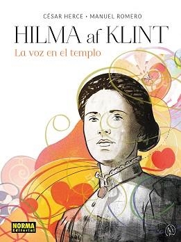 HILMA AF KLINT. LA VOZ EN EL TEMPLO | 9788467983562 | CESAR HERCE / MANUEL ROMERO | Llibreria Aqualata | Comprar libros en catalán y castellano online | Comprar libros Igualada