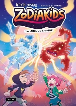 ZODIAKIDS 2. LA LUNA DE SANGRE | 9788408324591 | COSTAS, LEDICIA/RANCEL, GUILLE | Llibreria Aqualata | Comprar llibres en català i castellà online | Comprar llibres Igualada