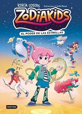 ZODIAKIDS 1. EL PODER DE LAS ESTRELLAS | 9788408324577 | COSTAS, LEDICIA/RANCEL, GUILLE | Llibreria Aqualata | Comprar llibres en català i castellà online | Comprar llibres Igualada