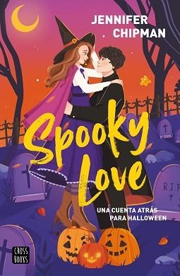 SPOOKY LOVE | 9788408323938 | CHIPMAN, JENNIFER | Llibreria Aqualata | Comprar llibres en català i castellà online | Comprar llibres Igualada