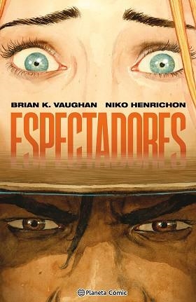 ESPECTADORES | 9791388101373 | VAUGHAN, BRIAN K./HENRICHON, NIKO | Llibreria Aqualata | Comprar llibres en català i castellà online | Comprar llibres Igualada
