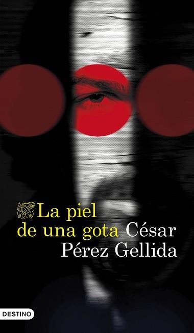 PIEL DE UNA GOTA, LA | 9788423370450 | PÉREZ GELLIDA, CÉSAR | Llibreria Aqualata | Comprar llibres en català i castellà online | Comprar llibres Igualada