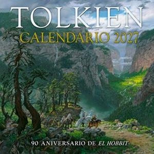 CALENDARIO TOLKIEN 2027 | 9788445021651 | TOLKIEN, J. R. R. | Llibreria Aqualata | Comprar llibres en català i castellà online | Comprar llibres Igualada