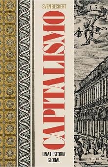 CAPITALISMO | 9788491998860 | BECKERT, SVEN | Llibreria Aqualata | Comprar llibres en català i castellà online | Comprar llibres Igualada