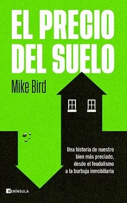 PRECIO DEL SUELO, EL | 9788411005302 | BIRD, MIKE | Llibreria Aqualata | Comprar llibres en català i castellà online | Comprar llibres Igualada