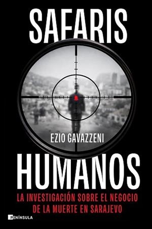 SAFARIS HUMANOS | 9788411005289 | GAVAZZENI, EZIO | Llibreria Aqualata | Comprar llibres en català i castellà online | Comprar llibres Igualada