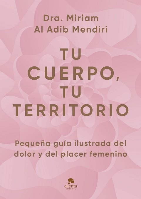 TU CUERPO, TU TERRITORIO | 9788413445434 | AL ADIB MENDIRI, MIRIAM | Llibreria Aqualata | Comprar llibres en català i castellà online | Comprar llibres Igualada