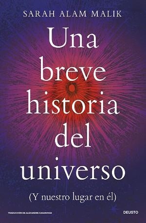 BREVE HISTORIA DEL UNIVERSO, UNA | 9788423440498 | ALAM MALIK, SARAH | Llibreria Aqualata | Comprar llibres en català i castellà online | Comprar llibres Igualada