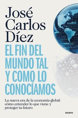 FIN DEL MUNDO TAL Y COMO LO CONOCÍAMOS, EL | 9788423440689 | DÍEZ, JOSÉ CARLOS | Llibreria Aqualata | Comprar llibres en català i castellà online | Comprar llibres Igualada