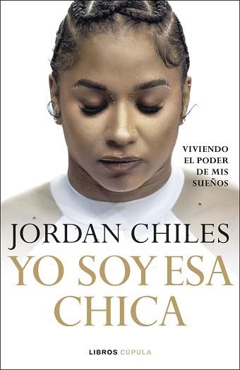 YO SOY ESA CHICA | 9788448049430 | CHILES, JORDAN | Llibreria Aqualata | Comprar llibres en català i castellà online | Comprar llibres Igualada