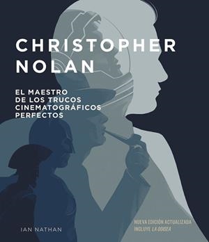 CHRISTOPHER NOLAN. NUEVA EDICIÓN ACTUALIZADA | 9788448045753 | NATHAN, IAN | Llibreria Aqualata | Comprar libros en catalán y castellano online | Comprar libros Igualada