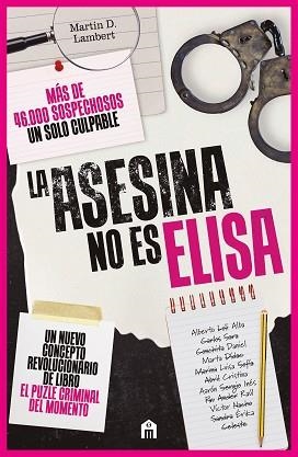 ASESINA NO ES ELISA, LA | 9791259578990 | LAMBERT, MARTIN D. | Llibreria Aqualata | Comprar llibres en català i castellà online | Comprar llibres Igualada