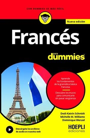 FRANCÉS PARA DUMMIES | 9791254990421 | SCHMIDT, DODI-KATRIN/WILLIAMS, MICHELLE/WENZEL, DOMINIQUE | Llibreria Aqualata | Comprar libros en catalán y castellano online | Comprar libros Igualada