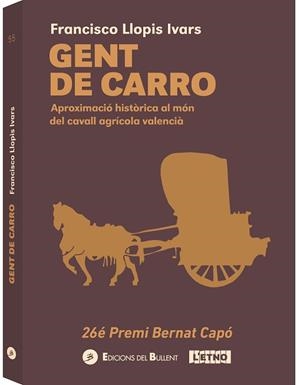 GENT DE CARRO | 9788499043067 | LLOPIS IVARS, FRANCISCO | Llibreria Aqualata | Comprar libros en catalán y castellano online | Comprar libros Igualada