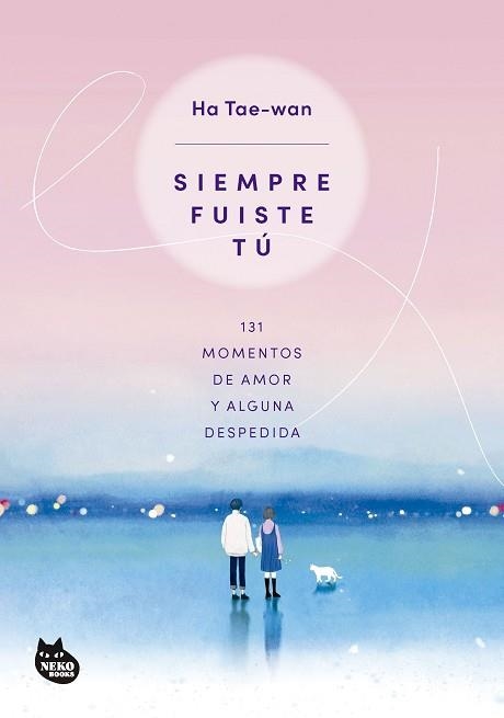 SIEMPRE FUISTE TÚ | 9788410427297 | TAE-WAN, HA | Llibreria Aqualata | Comprar llibres en català i castellà online | Comprar llibres Igualada