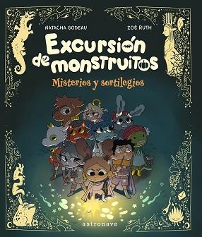 EXCURSIÓN DE MONSTRUITOS | 9788467983906 | GODEAU, NATACHA/RUTH, ZOE | Llibreria Aqualata | Comprar llibres en català i castellà online | Comprar llibres Igualada