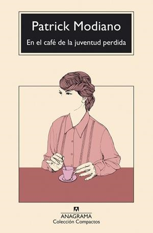 EN EL CAFÉ DE LA JUVENTUD PERDIDA | 9788433949042 | MODIANO, PATRICK | Llibreria Aqualata | Comprar llibres en català i castellà online | Comprar llibres Igualada