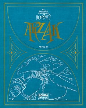 ARZAK. EL PEQUEÑO PANTEÓN MOEBIUS | 9788467979763 | MOEBIUS PRODUCTION | Llibreria Aqualata | Comprar llibres en català i castellà online | Comprar llibres Igualada