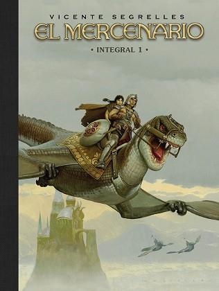 MERCENARIO, EL. INTEGRAL 01 | 9788467982015 | SEGRELLES, VICENTE | Llibreria Aqualata | Comprar llibres en català i castellà online | Comprar llibres Igualada