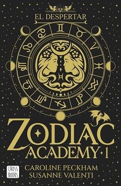 ZODIAC ACADEMY 1. EL DESPERTAR | 9788408324317 | PECKHAM, CAROLINE / VALENTI, SUSANNE | Llibreria Aqualata | Comprar llibres en català i castellà online | Comprar llibres Igualada