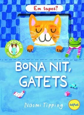 BONA NITS, GATETS | 9791399112672 | TIPPING, NAOMI | Llibreria Aqualata | Comprar llibres en català i castellà online | Comprar llibres Igualada