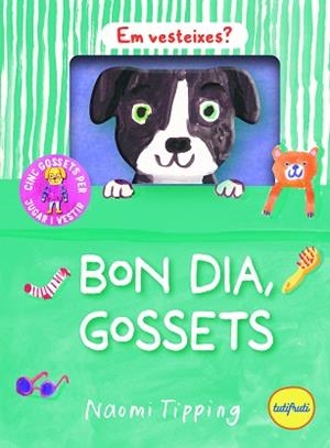 BON DIA, GOSSETS | 9788412991956 | TIPPING, NAOMI | Llibreria Aqualata | Comprar llibres en català i castellà online | Comprar llibres Igualada