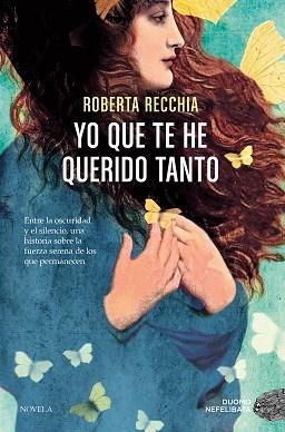 YO QUE TE HE QUERIDO TANTO | 9791387574666 | ROBERTA, RECCHIA | Llibreria Aqualata | Comprar libros en catalán y castellano online | Comprar libros Igualada