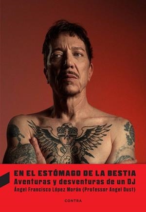 EN EL ESTÓMAGO DE LA BESTIA | 9788410045507 | LÓPEZ MORÁN, ÁNGEL FRANCISCO | Llibreria Aqualata | Comprar llibres en català i castellà online | Comprar llibres Igualada