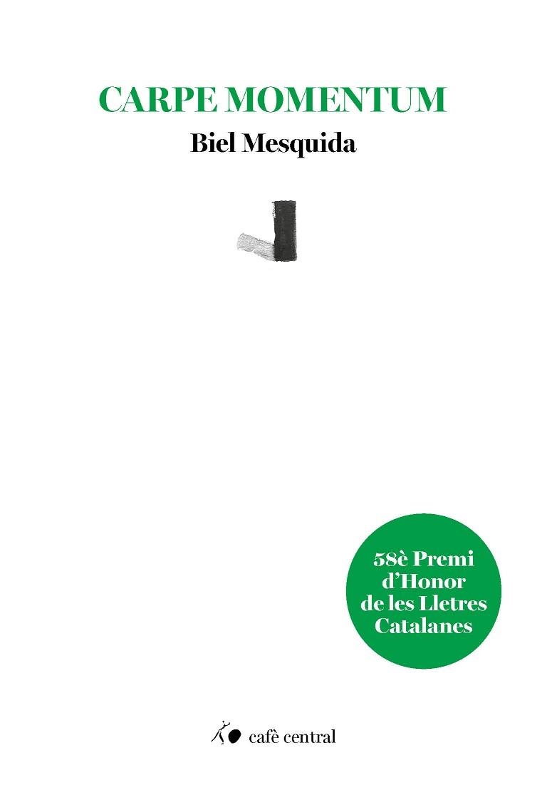 CARPE MOMENTUM | 9788410482135 | MESQUIDA, BIEL | Llibreria Aqualata | Comprar llibres en català i castellà online | Comprar llibres Igualada