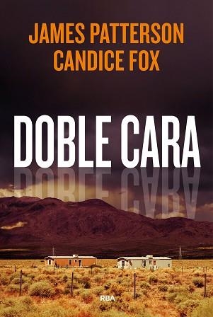 DOBLE CARA | 9788411321792 | PATTERSON, JAMES / FOX, CANDICE | Llibreria Aqualata | Comprar llibres en català i castellà online | Comprar llibres Igualada