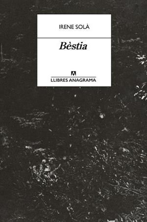 BÈSTIA | 9788433950772 | SOLÀ SAEZ, IRENE | Llibreria Aqualata | Comprar llibres en català i castellà online | Comprar llibres Igualada