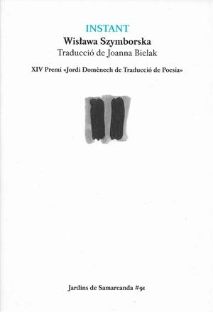 INSTANT | 9791388382024 | SZYMBORSKA, WISLAWA | Llibreria Aqualata | Comprar llibres en català i castellà online | Comprar llibres Igualada