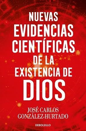 NUEVAS EVIDENCIAS CIENTÍFICAS DE LA EXISTENCIA DE DIOS | 9788466393829 | GONZÁLEZ-HURTADO, JOSÉ CARLOS | Llibreria Aqualata | Comprar llibres en català i castellà online | Comprar llibres Igualada