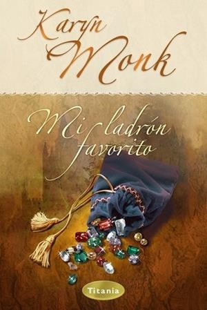 MI LADRON FAVORITO | 9788495752772 | MONK, KARYN | Llibreria Aqualata | Comprar libros en catalán y castellano online | Comprar libros Igualada