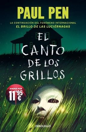 CANTO DE LOS GRILLOS, EL (SERIE LUCIÉRNAGAS 2) | 9788466389891 | PEN, PAUL | Llibreria Aqualata | Comprar libros en catalán y castellano online | Comprar libros Igualada