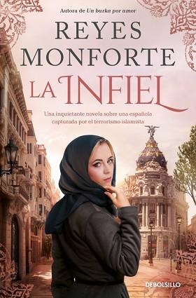 INFIEL, LA | 9788466391566 | MONFORTE, REYES | Llibreria Aqualata | Comprar libros en catalán y castellano online | Comprar libros Igualada
