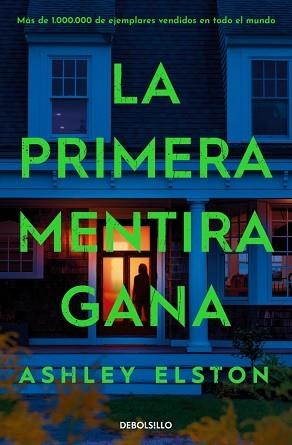 PRIMERA MENTIRA GANA, LA | 9788466392174 | ELSTON, ASHLEY | Llibreria Aqualata | Comprar libros en catalán y castellano online | Comprar libros Igualada