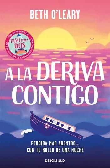 A LA DERIVA CONTIGO | 9788466390200 | O'LEARY, BETH | Llibreria Aqualata | Comprar libros en catalán y castellano online | Comprar libros Igualada