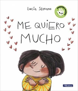 ME QUIERO MUCHO | 9788448873240 | SERRANO, LUCÍA | Llibreria Aqualata | Comprar llibres en català i castellà online | Comprar llibres Igualada