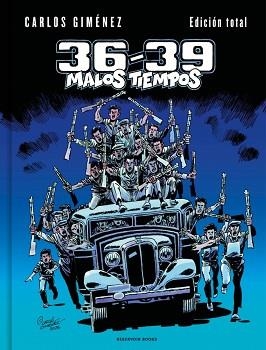 36-39. MALOS TIEMPOS | 9791387740245 | GIMÉNEZ, CARLOS | Llibreria Aqualata | Comprar libros en catalán y castellano online | Comprar libros Igualada