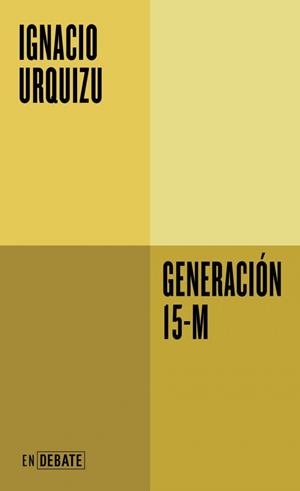 GENERACIÓN 15-M | 9791388092527 | URQUIZU, IGNACIO | Llibreria Aqualata | Comprar llibres en català i castellà online | Comprar llibres Igualada