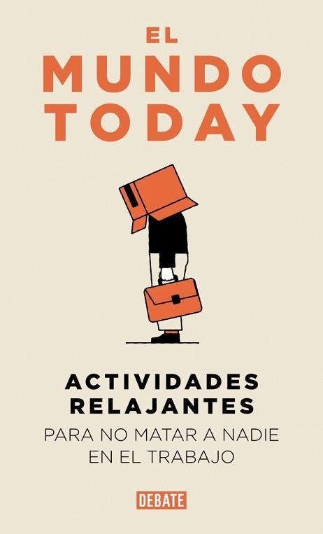ACTIVIDADES RELAJANTES PARA NO MATAR A NADIE EN EL TRABAJO | 9791387904654 | EL MUNDO TODAY | Llibreria Aqualata | Comprar llibres en català i castellà online | Comprar llibres Igualada