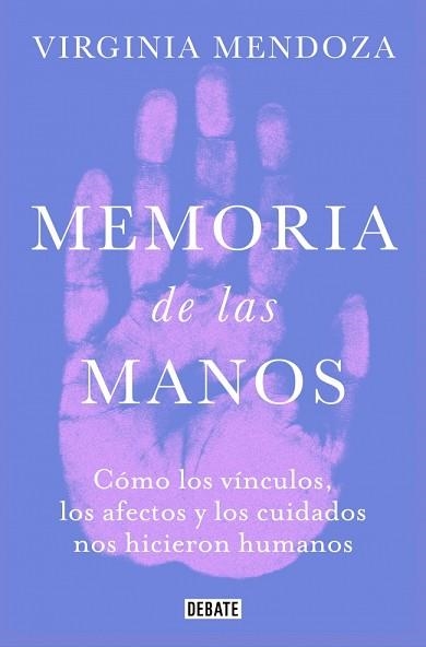 MEMORIA DE LAS MANOS | 9791387904968 | MENDOZA, VIRGINIA | Llibreria Aqualata | Comprar llibres en català i castellà online | Comprar llibres Igualada