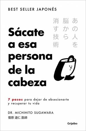 SÁCATE A ESA PERSONA DE LA CABEZA | 9788425373121 | SUGAWARA, MICHIHITO | Llibreria Aqualata | Comprar llibres en català i castellà online | Comprar llibres Igualada