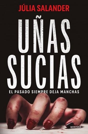 UÑAS SUCIAS | 9791387724450 | SALANDER, JÚLIA | Llibreria Aqualata | Comprar llibres en català i castellà online | Comprar llibres Igualada